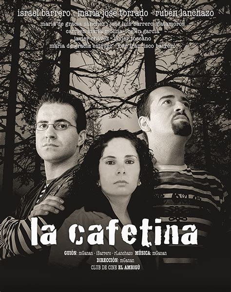 La Cafetina (2008) film online,Marcos Ganan,Israel Barrero,Rubén Lanchazo,María José Torrado